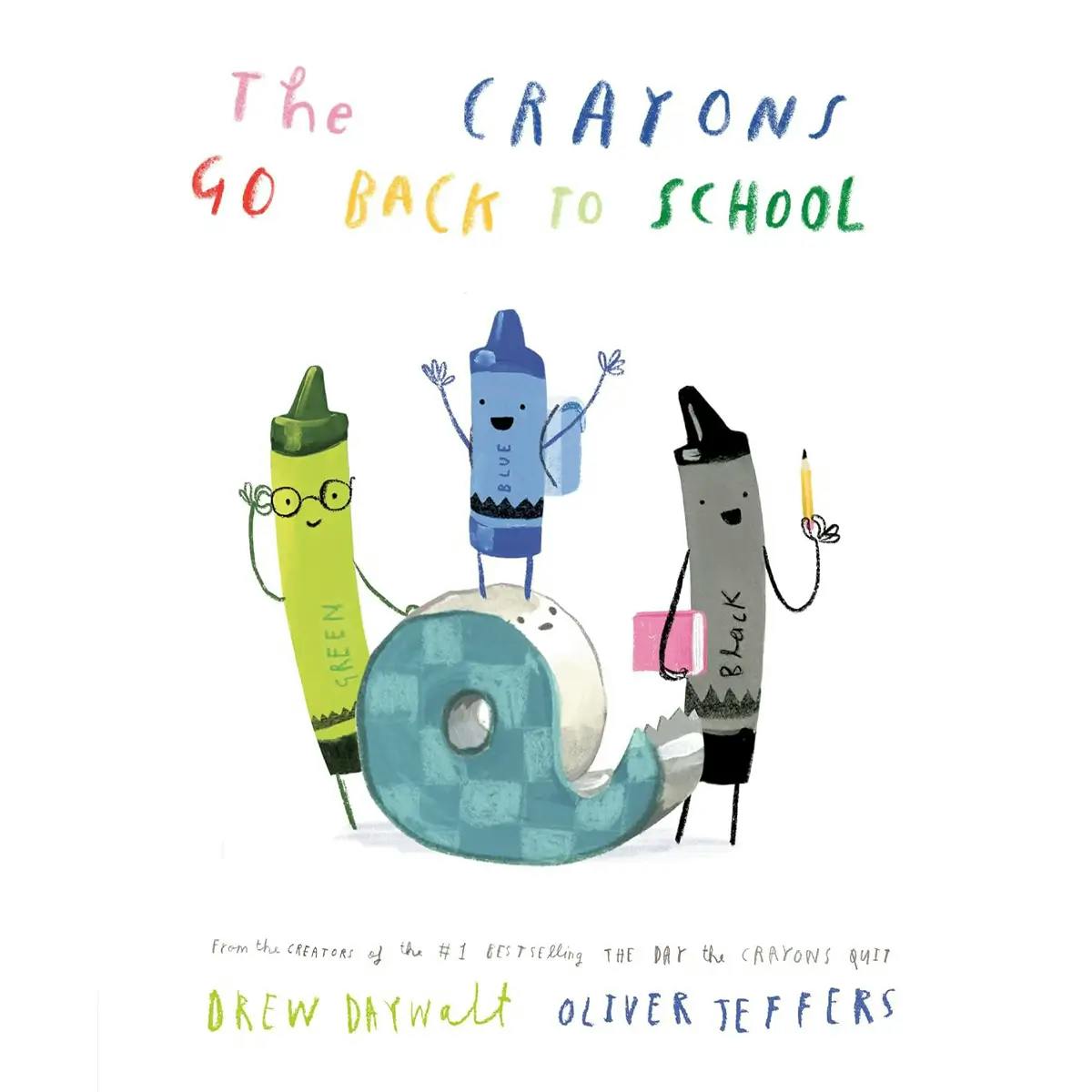 Cover of “The Crayons Go Back to School” book.